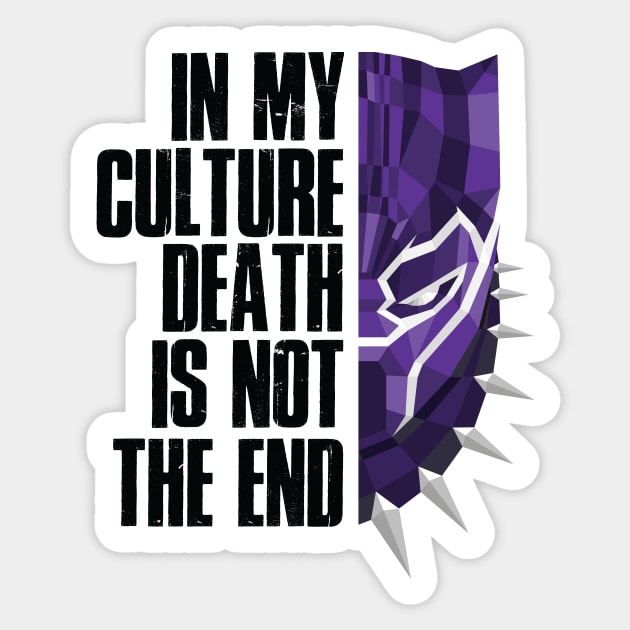 In my cutlure death is not the end Sticker by gastaocared